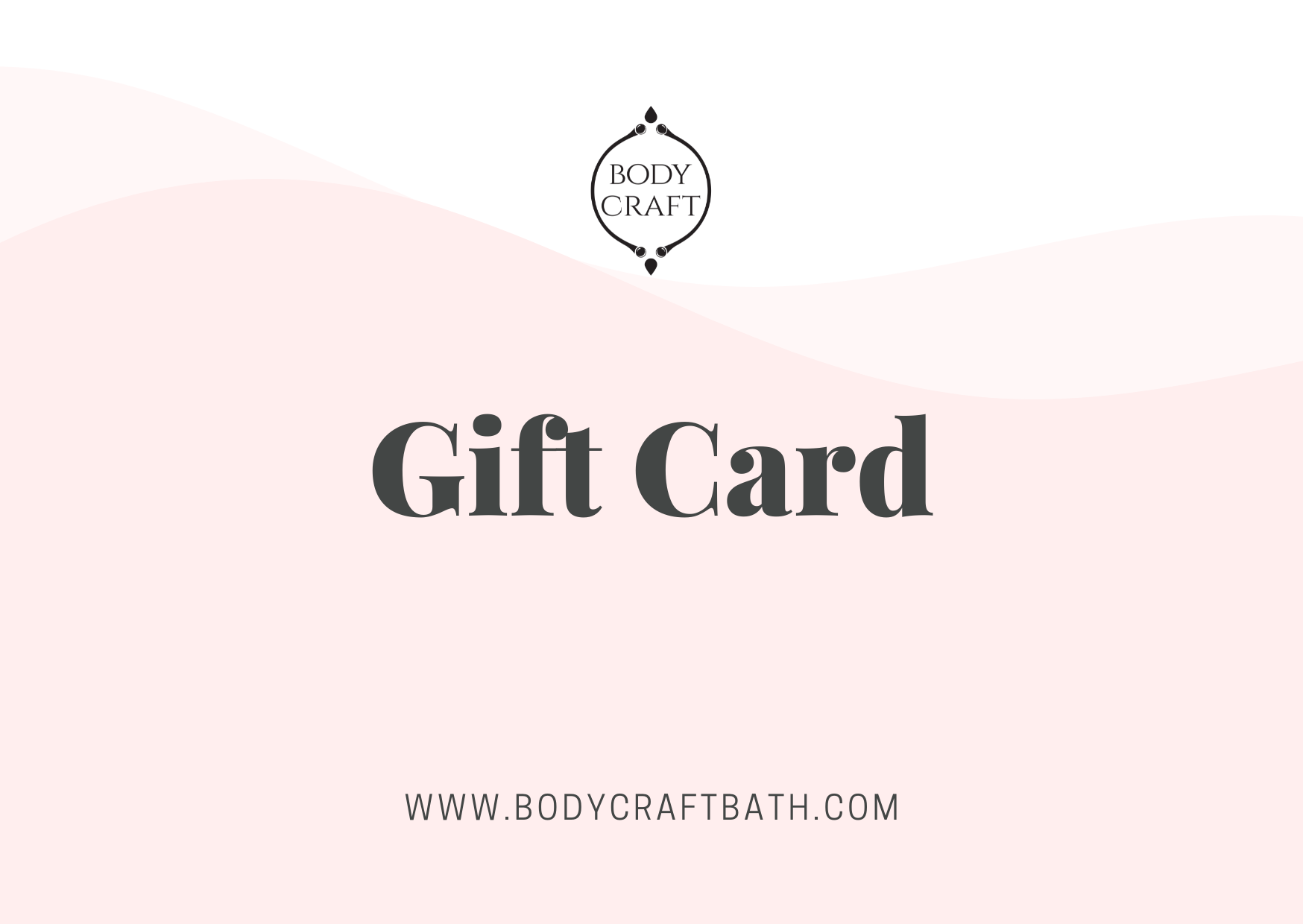 Bodycraft Bath Gift Card